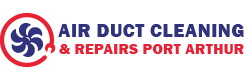 Air Duct Cleaning & Repairs Port Arthur